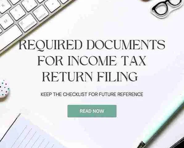 Required Documents for Income Tax Return Filing
