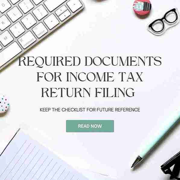 Required Documents for Income Tax Return Filing